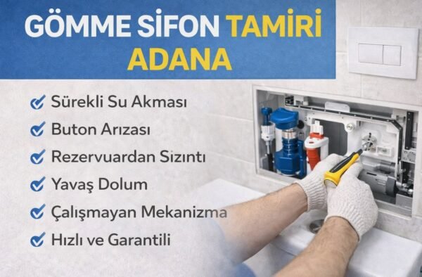 Gömme Sifon Tamiri Adana